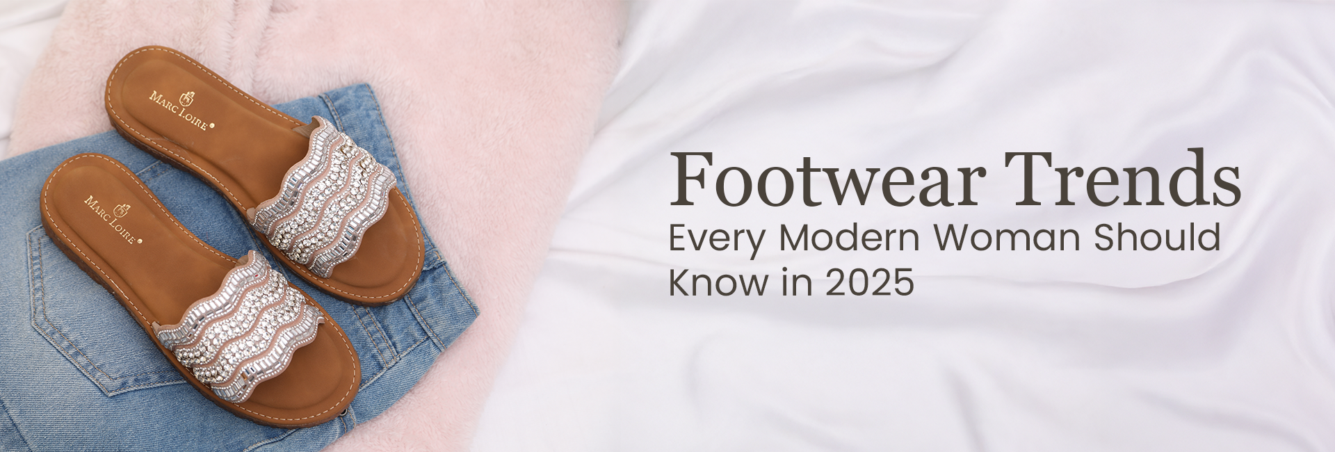 Footwear Trends Every Modern Woman Should Know in 2025